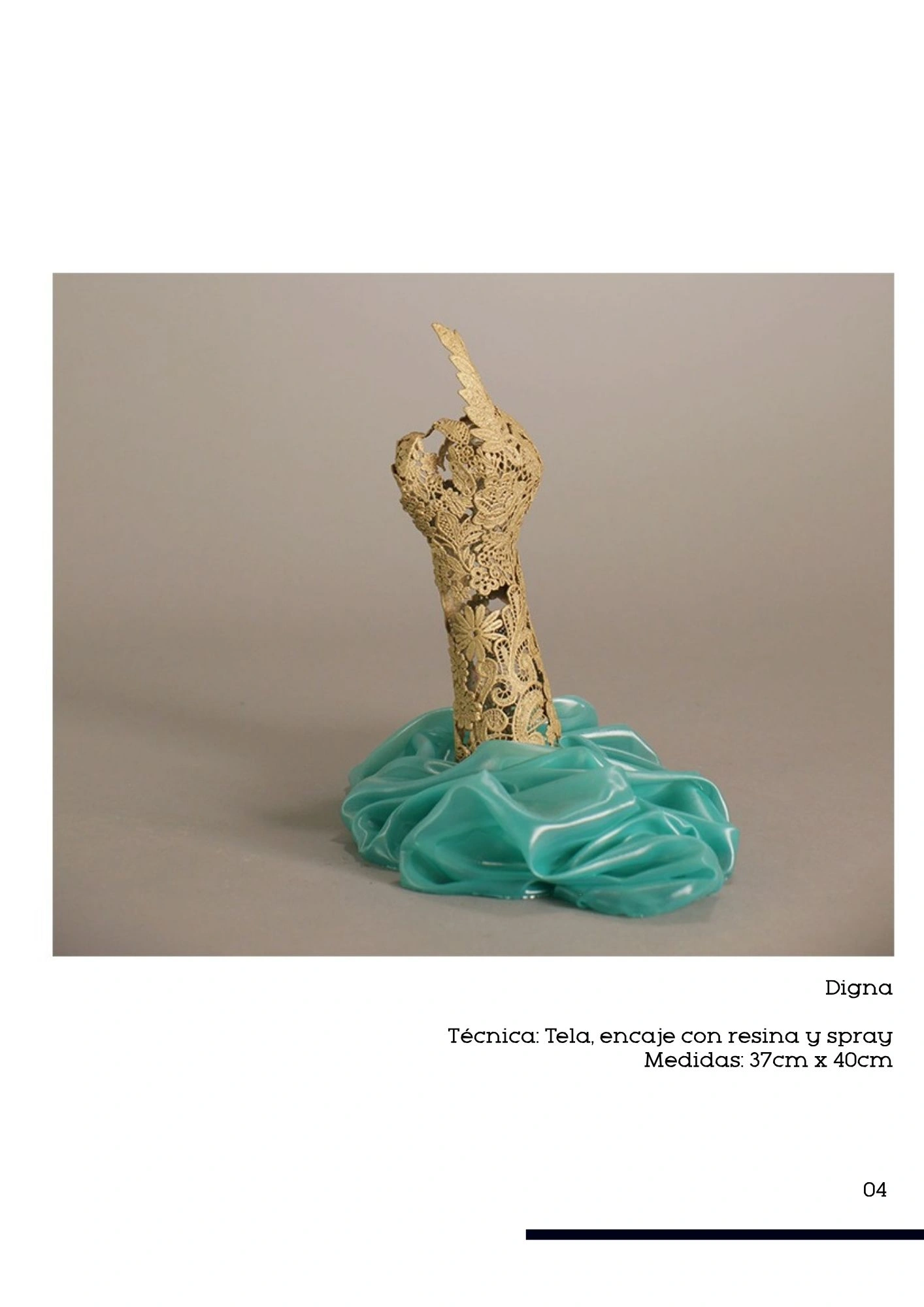 Escultura de encaje y resina